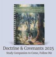 Doctrine and Covenants Scripture Journal for Come, Follow Me 2025 - Sacred Grove Girl